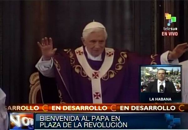 Benedicto XVI en Santa Misa de La Habana. Foto Radio Rebelde/Telesur
