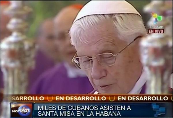 Benedicto XVI oficia Santa Misa en La Habana, Plaza de la Revolución. Foto Radio Rebelde/Telesur