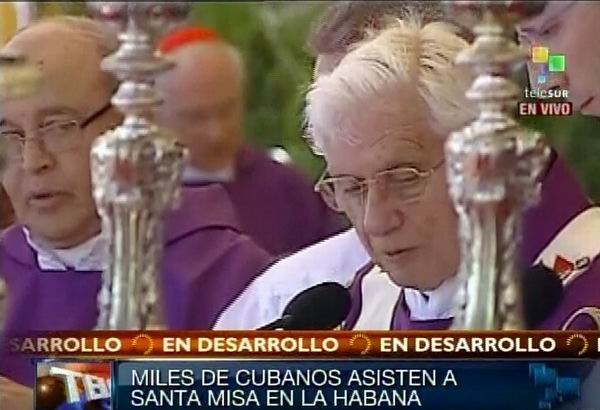 Benedicto XVI oficia Santa Misa en La Habana, Plaza de la Revolución. Foto Radio Rebelde/Telesur