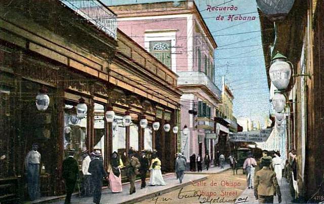 Calle Obispo antes La calle Obispo, una de las más populares de La Habana