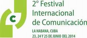 Convocan a II Festival Internacional de Comunicación Social