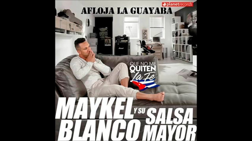 Afloja la guayaba de Maikel Blanco y Salsa Mayor Afloja la guayaba de Maikel Blanco y Salsa Mayor