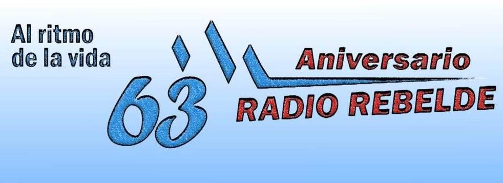 63 años de Radio Rebelde