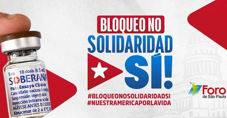 Inicia Foro de Sao Paulo campaña contra el bloqueo a Cuba