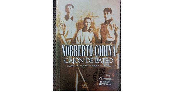 Cajón de bateo. Algunas claves entre béisbol y cultura