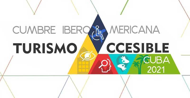 En La Habana, IV Cumbre Iberoamericana de Turismo Accesible 2021