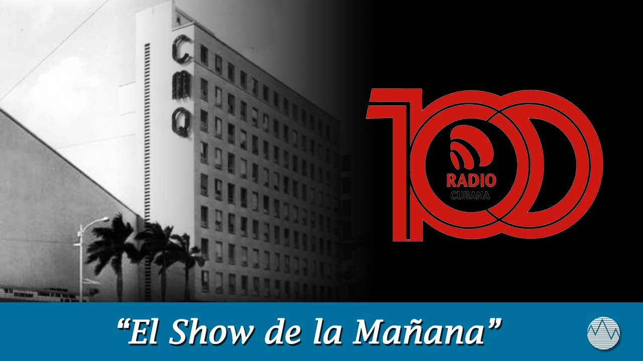 Crónicas del dial: “El Show de la Mañana” (+ Podcast)