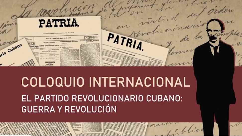 Sesionó en La Habana coloquio sobre el Partido Revolucionario Cubano
