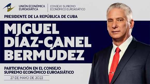 Intervendrá Presidente cubano en reunión del Consejo Euroasiático