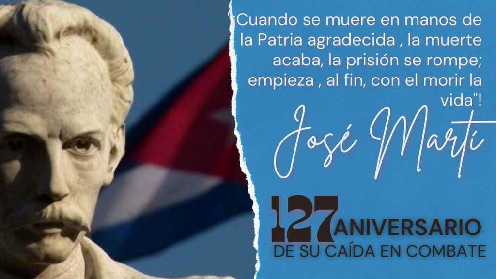 Conmemoran en Cuba aniversario 127 de la caída en combate de José Martí (+Audio)