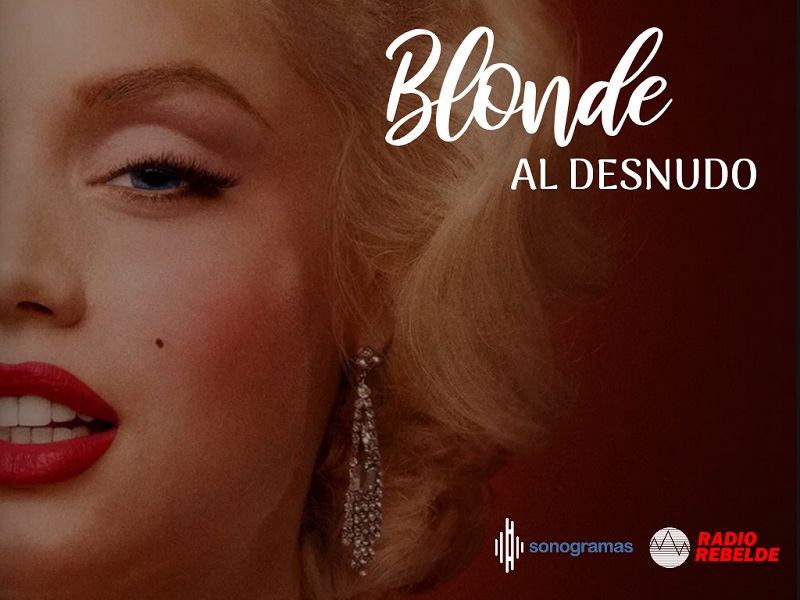 Sonogramas: Blonde al desnudo (+Podcast)