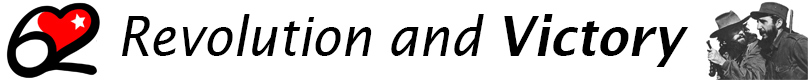 62nd Anniversary of the Triumph of the Cuban Revolution