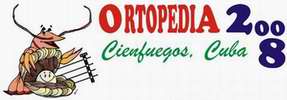 Congreso Iiinternacional de Ortopedia 2008. Cienfuegos