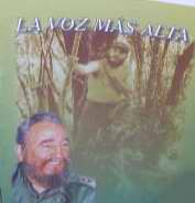 Poemario dedicado a nuestro Comandante en Jefe Fidel Castro bajo el título, La Voz Más Alta