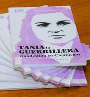 Tania la guerrillera, clandestina en Cienfuegos