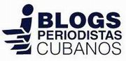 Blogs Periodistas Cubanos