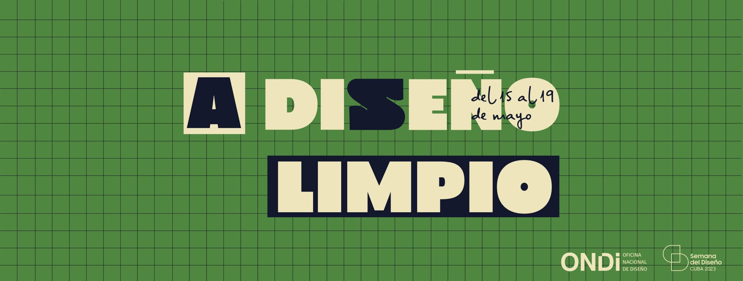 Una semana en mayo "A diseño limpio"
