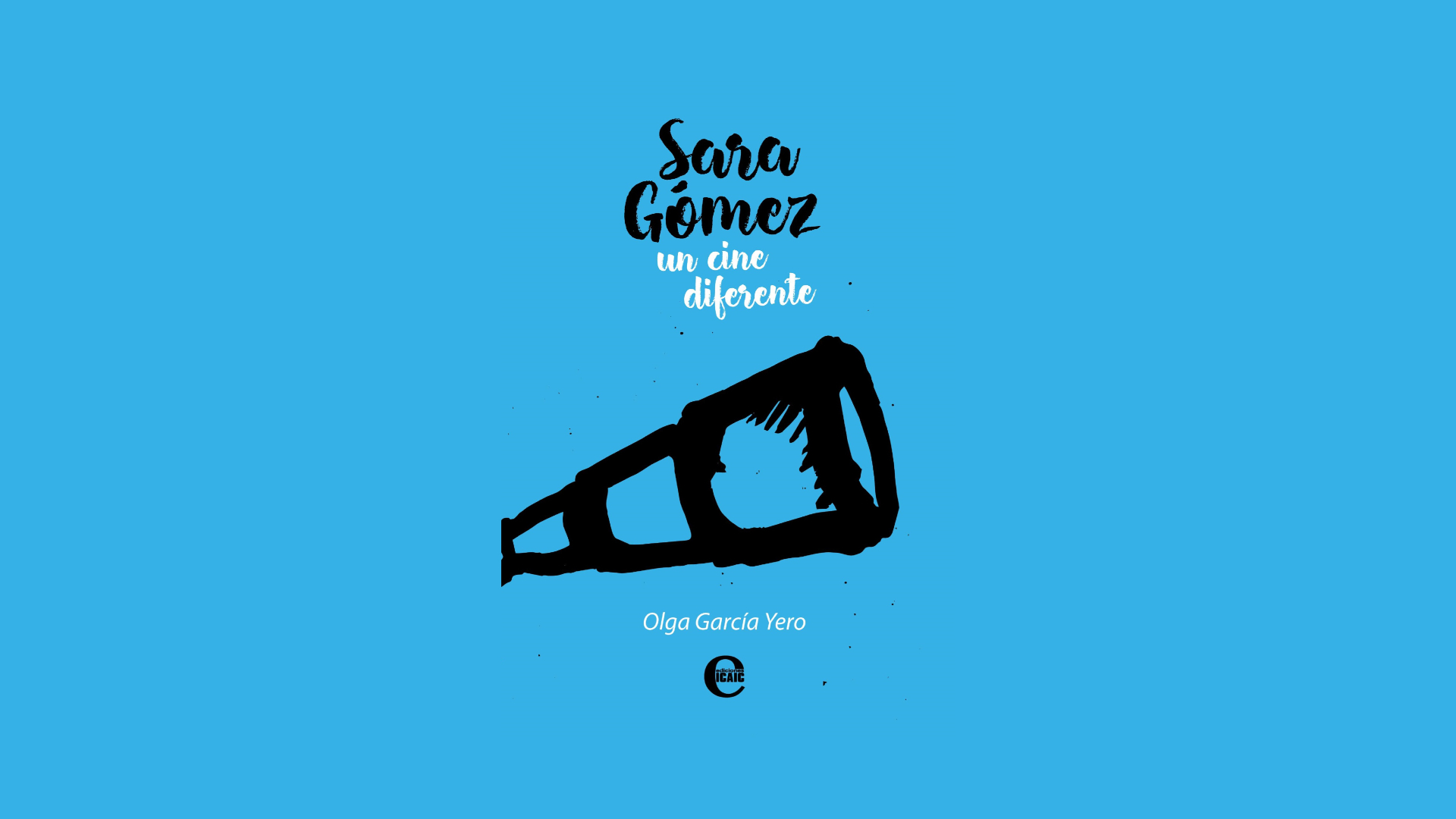 "Sara Gómez. Un cine diferente" en el Sábado del Libro