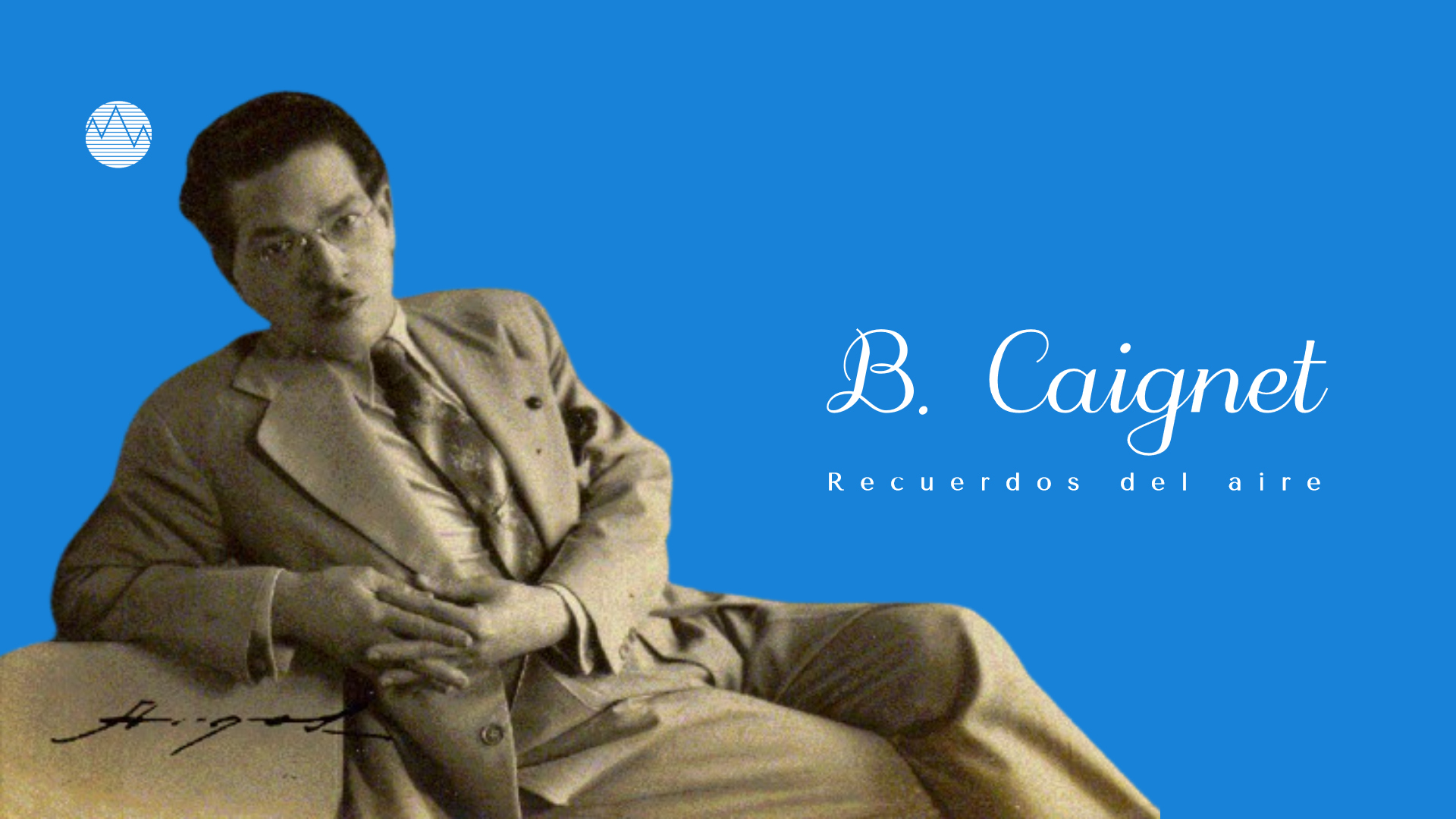 Recuerdos del aire: ¿B. Caignet o Miss Alice Dudelzac? (96)