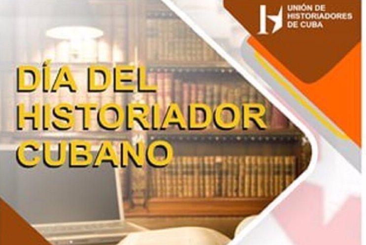 La Unión de Historiadores de Cuba (Unhic) confirmó hoy la continuidad de sus acciones en coincidencia con el Día del Historiador Cubano, instituido para homenajear a eminentes personalidades del sector. En esa fecha, en 1935, al doctor Emilio Roig de Leuchsenring, promotor de sus congresos nacionales, le otorgaron la condición de Historiador de La Habana, señaló la institución en su plan de actividades enviado a la Agencia Cubana de Noticias. Añadió que la jornada nacional por la efeméride se extiende desde el 17 de junio pasado, aniversario de la muerte del Generalísimo Máximo Gómez, hasta el 31 de julio, cuando se cumplirán cuatro años del fallecimiento de Eusebio Leal Spengler, Presidente de Honor de la Unhic. Las iniciativas en ese sentido incluyen hoy el acto central nacional en la filial de Villa Clara, en reconocimiento a los resultados de su gestión y su conclusión el próximo miércoles 31 de julio en la de Holguín. La jornada se insertará en la conmemoración del aniversario 71 de los asaltos a los cuarteles Moncada y Carlos Manuel de Céspedes, en Santiago de Cuba y Granma en la actualidad, en acontecimientos que por su magnitud son declarados Día de la Rebeldía Nacional. (Fuente: ACN)