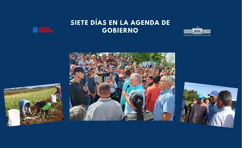 Siete días agenda de gobierno