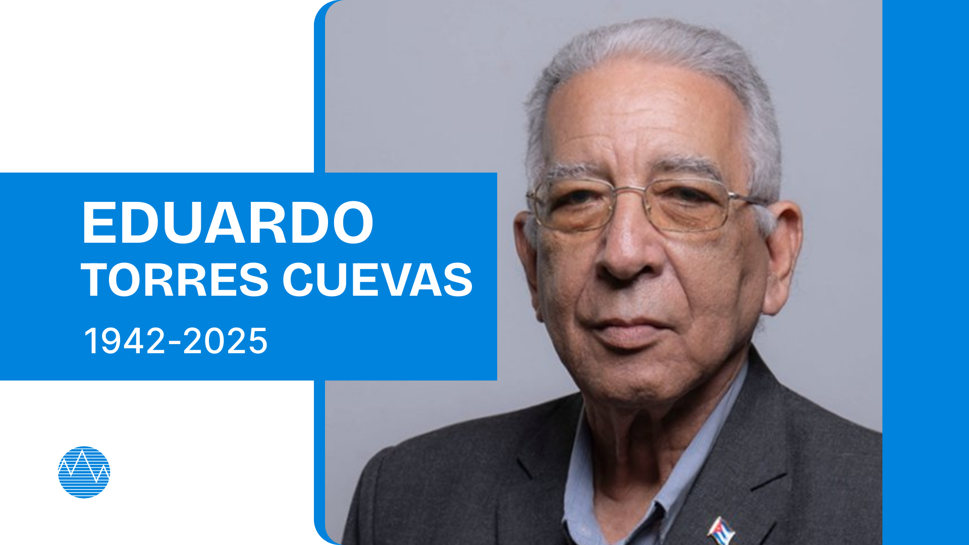Fallece el gran intelectual cubano Eduardo Torres Cuevas
