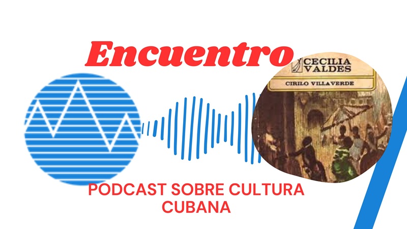 La novela cubana Cecilia Valdés es un testimonio profundo de una sociedad en contradicción consigo misma.