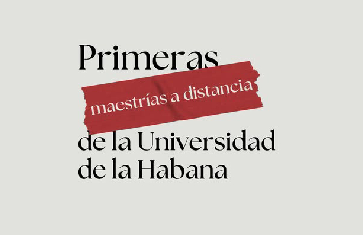 Universidad de La Habana comienza maestrías a distancia