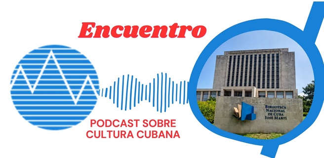 Podcast Encuentro Biblioteca Nacional