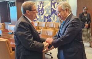 Bruno Rodríguez y secreatrio de la ONU