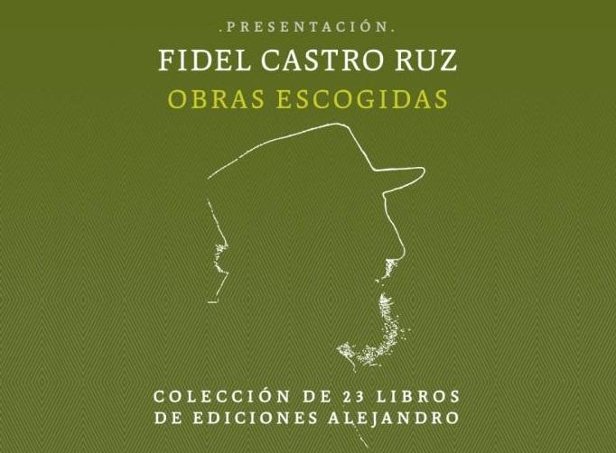 Obras Escogidas de Fidel Castro Ruz